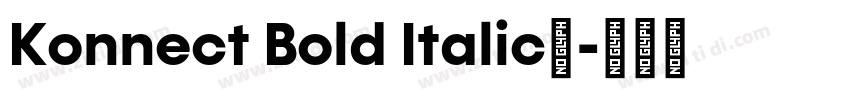 Konnect Bold Italic字字体转换